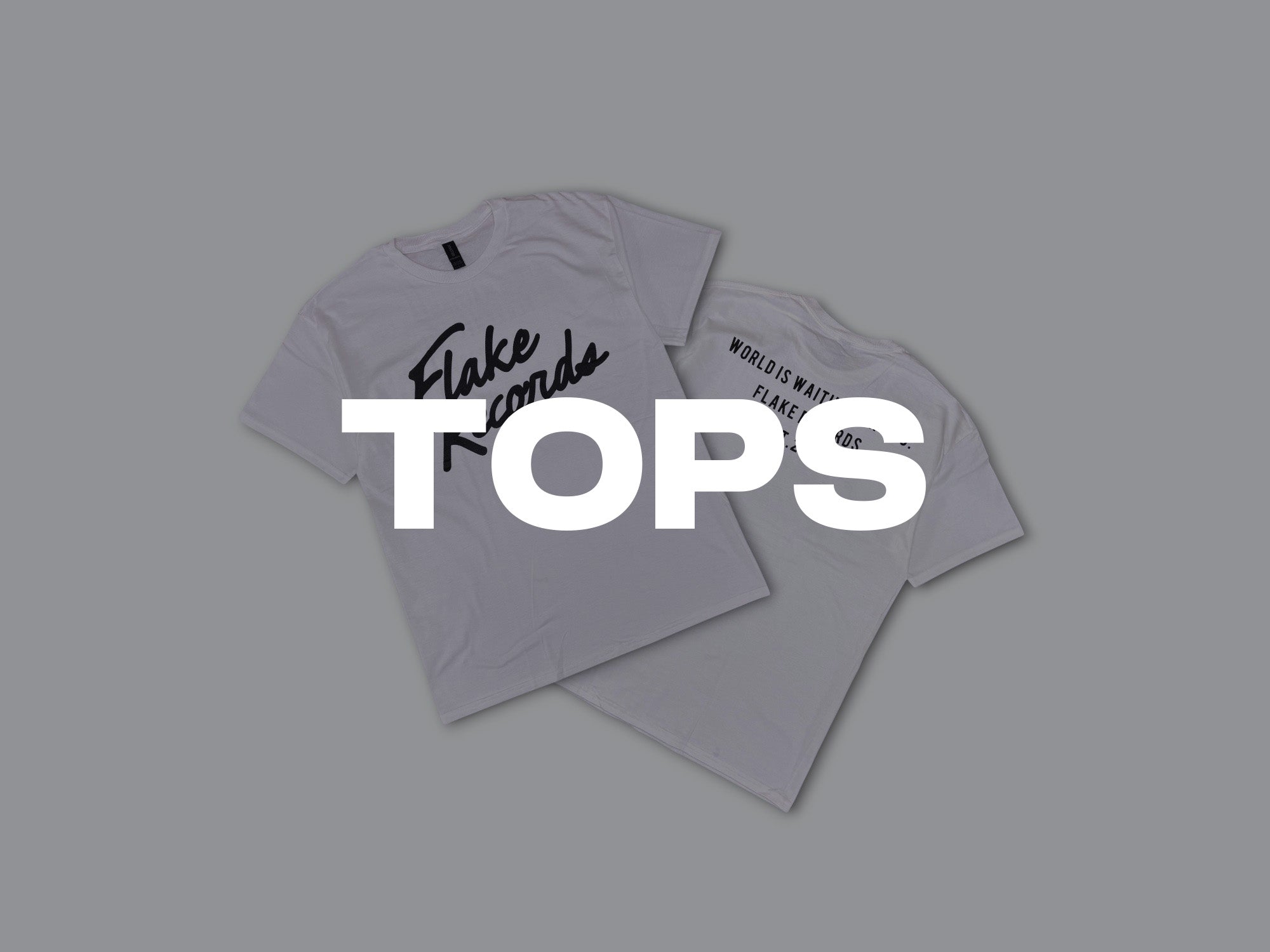 FLAKE RECORDS / TOPS
