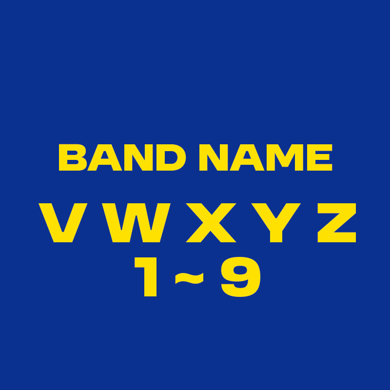 BAND NAME / V W X Y Z 1-9