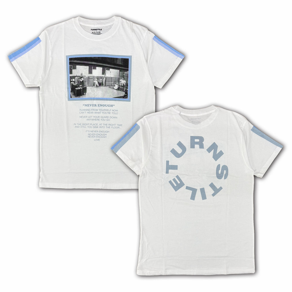 TURNSTILE / NEVER ENOUGH STUDIO T-SHIRTS